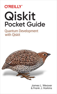 Cover image: Qiskit Pocket Guide 1st edition 9781098112479