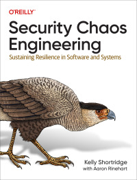 Cover image: Security Chaos Engineering 1st edition 9781098113827