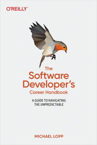 Cover image: The Software Developer's Career Handbook 1st edition 9781098116675