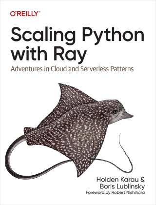 صورة الغلاف: Scaling Python with Ray 1st edition 9781098118808