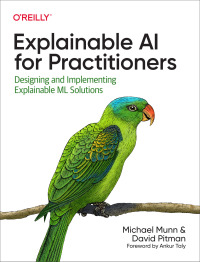Imagen de portada: Explainable AI for Practitioners 1st edition 9781098119133
