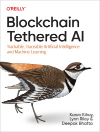 Cover image: Blockchain Tethered AI 1st edition 9781098130480