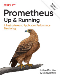 Cover image: Prometheus: Up & Running 2nd edition 9781098131142