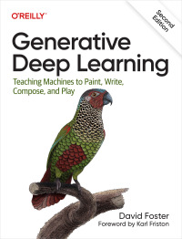Cover image: Generative Deep Learning 2nd edition 9781098134181