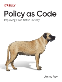 Cover image: Policy as Code 1st edition 9781098139186