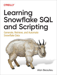 Omslagafbeelding: Learning Snowflake SQL and Scripting 1st edition 9781098140328