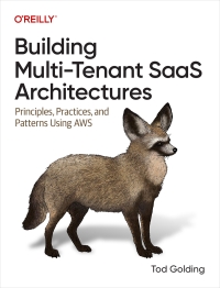 Omslagafbeelding: Building Multi-Tenant SaaS Architectures 1st edition 9781098140649