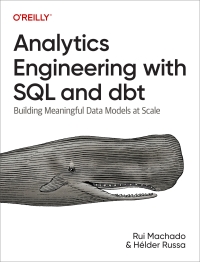 Cover image: Analytics Engineering with SQL and dbt 1st edition 9781098142384