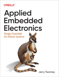 Omslagafbeelding: Applied Embedded Electronics 1st edition 9781098144791