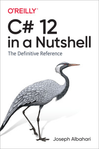 Cover image: C# 12 in a Nutshell 1st edition 9781098147440