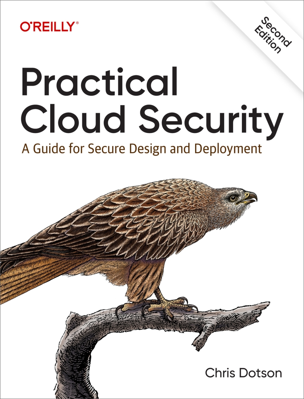 Practical Cloud Security A Guide for Secure Design and Deployment 2nd Edition