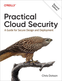 Cover image: Practical Cloud Security 2nd edition 9781098148171