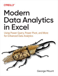 表紙画像: Modern Data Analytics in Excel 1st edition 9781098148829