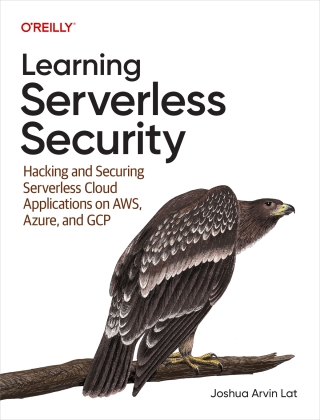 Omslagafbeelding: Learning Serverless Security 1st edition 9781098149017