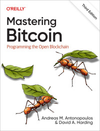 Cover image: Mastering Bitcoin 3rd edition 9781098150099