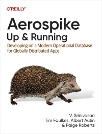 Cover image: Aerospike: Up and Running 1st edition 9781098155605