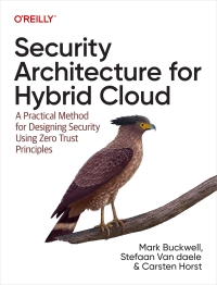 Imagen de portada: Security Architecture for Hybrid Cloud 1st edition 9781098157777