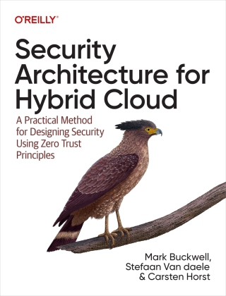 Cover image: Security Architecture for Hybrid Cloud 1st edition 9781098157777