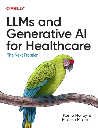 Cover image: LLMs and Generative AI for Healthcare 1st edition 9781098160920