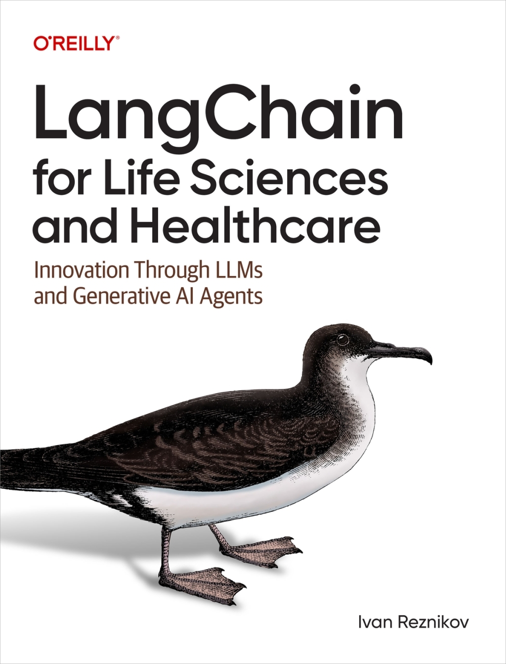 LangChain for Life Sciences and Healthcare Innovation Through LLMs and Generative AI Agents 1st Edition