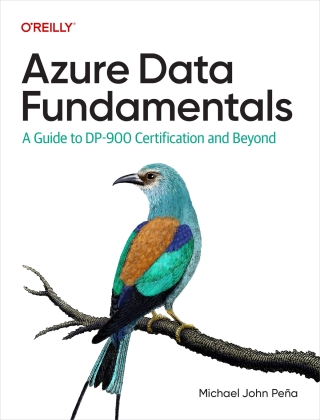 Cover image: Azure Data Fundamentals 1st edition 9781098164737