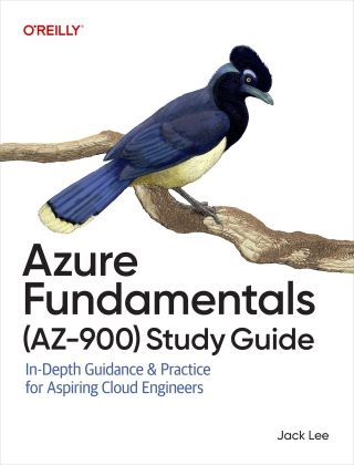 Imagen de portada: Azure Fundamentals (AZ-900) Study Guide 1st edition 9781098167820