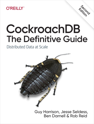 Cover image: CockroachDB: The Definitive Guide 2nd edition 9781098179847