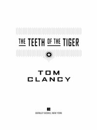 Cover image: The Teeth Of The Tiger 9780425197400