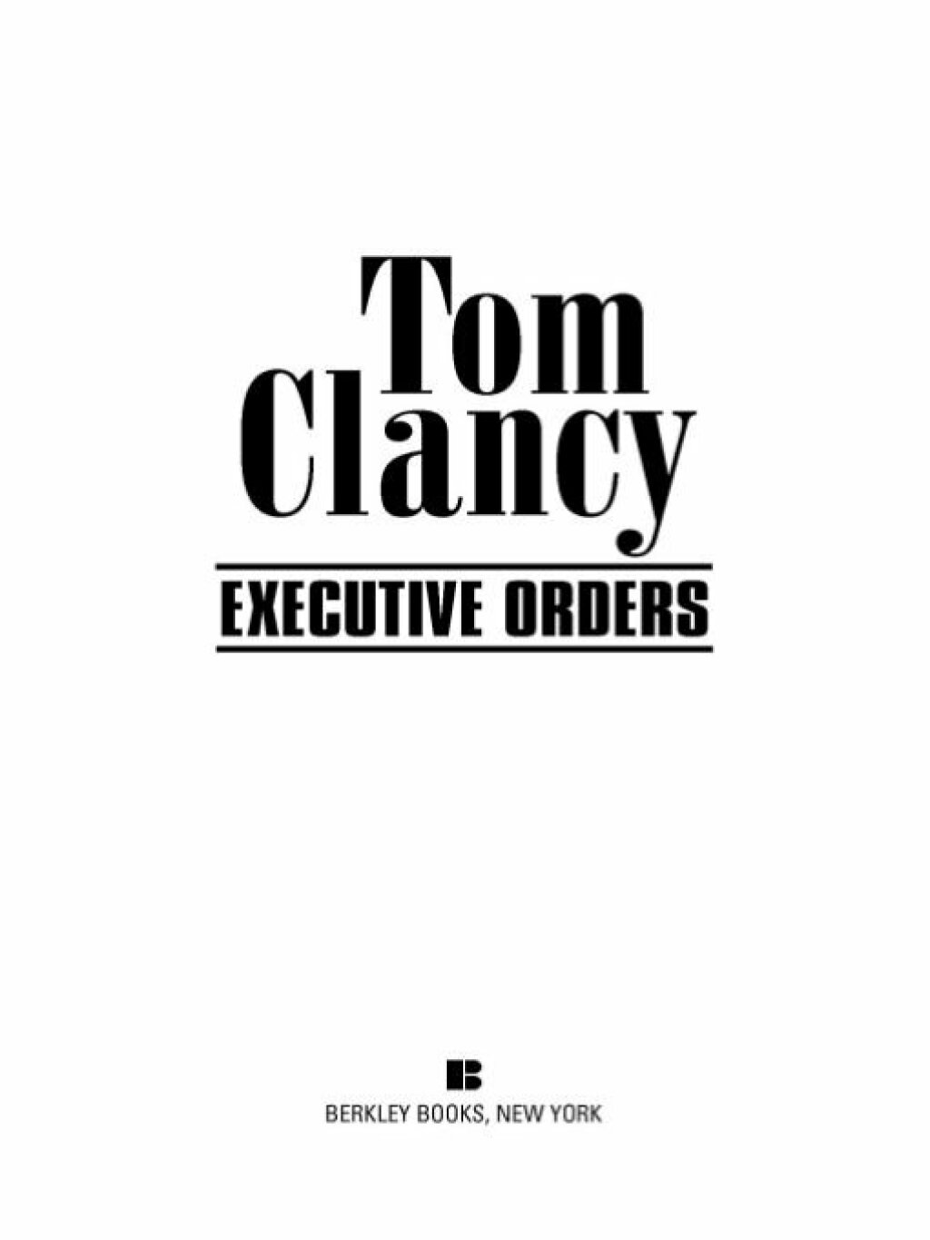 Executive Orders (eBook)
