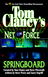 Cover image: Tom Clancy's Net Force: Springboard 9780425199534