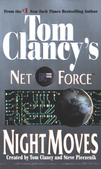 Cover image: Tom Clancy's Net Force: Night Moves 9780425174005