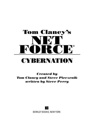 Cover image: Tom Clancy's Net Force: Cybernation 9780425182673