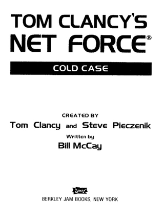 Cover image: Tom Clancy's Net Force: Cold Case 9780425178799