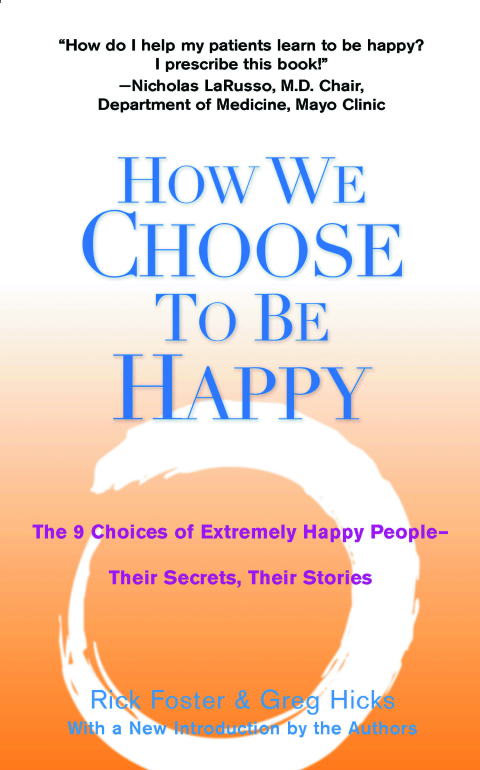 How We Choose to Be Happy: The 9 Choices of Extremely Happy People--Their Secrets, Their Stories - FULL INSTANT DOWNLOAD | PDF DOCX EPUB