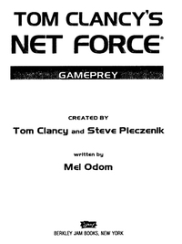 Cover image: Tom Clancy's Net Force: Gameprey 9780425175149