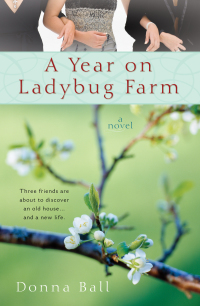 Cover image: A Year on Ladybug Farm 9780425225875