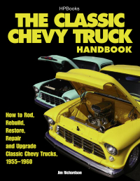 Cover image: The Classic Chevy Truck Handbook HP 1534 9781557885340
