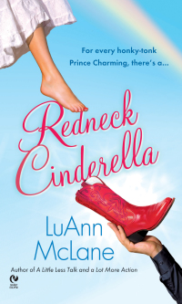 Cover image: Redneck Cinderella 9780451226334