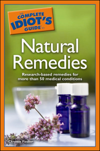 Cover image: The Complete Idiot's Guide to Natural Remedies 9781592577484