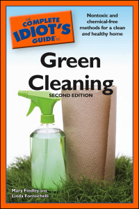 Cover image: The Complete Idiot's Guide to Green Cleaning 2nd edition 9781592578566