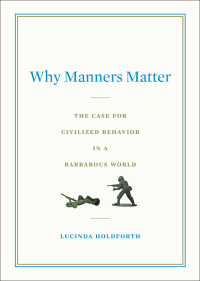 Cover image: Why Manners Matter 9780399155321