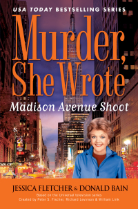 Cover image: Murder, She Wrote: Madison Ave Shoot 9780451226037