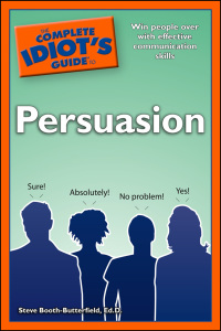 Cover image: The Complete Idiot's Guide to Persuasion 9781592578580