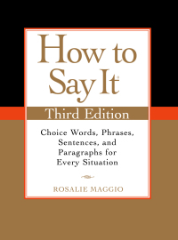 Cover image: How to Say It, Third Edition 3rd edition 9780735204379