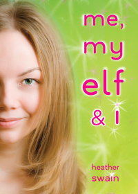 Cover image: Me, My Elf & I 9780142412558