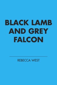 Cover image: Black Lamb and Grey Falcon 9780143104902