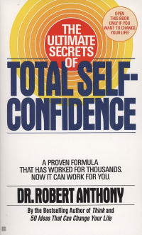 Cover image: The Ultimate Secrets of Total Self-Confidence 9780425101704