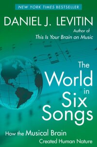 Cover image: The World in Six Songs 9780525950738
