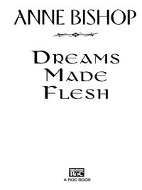 Cover image: Dreams Made Flesh 9780451460707