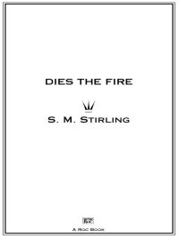 Cover image: Dies the Fire 9780451459794